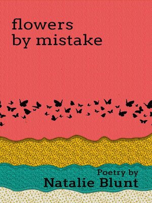 cover image of Flowers by Mistake